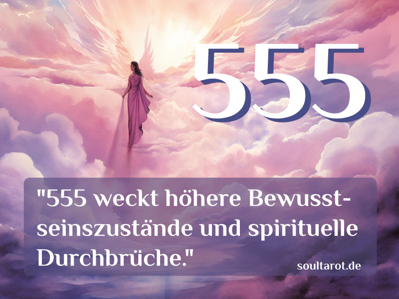 Bedeutung 555 Engelszahl Spirituell - Zitat