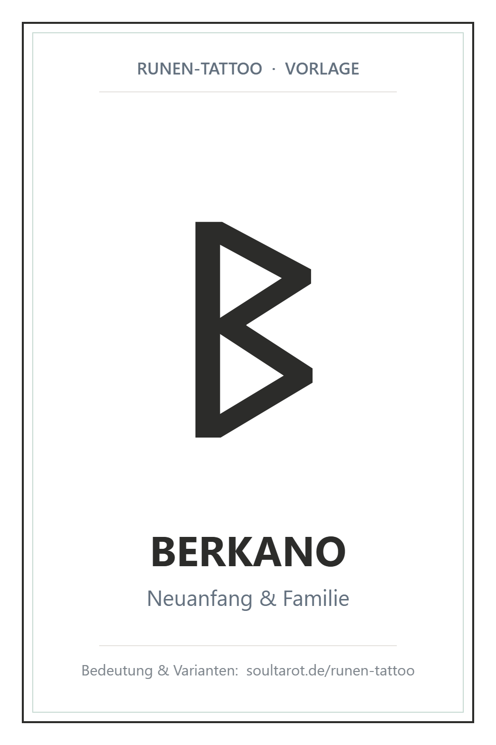 Runen-Tattoo-Vorlage: Berkano-Rune (ᛒ) – Symbol für Neuanfang & Familie