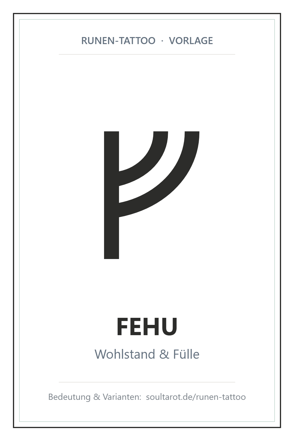 Runen-Tattoo-Vorlage: Fehu-Rune (ᚠ) – Symbol für Wohlstand & Fülle