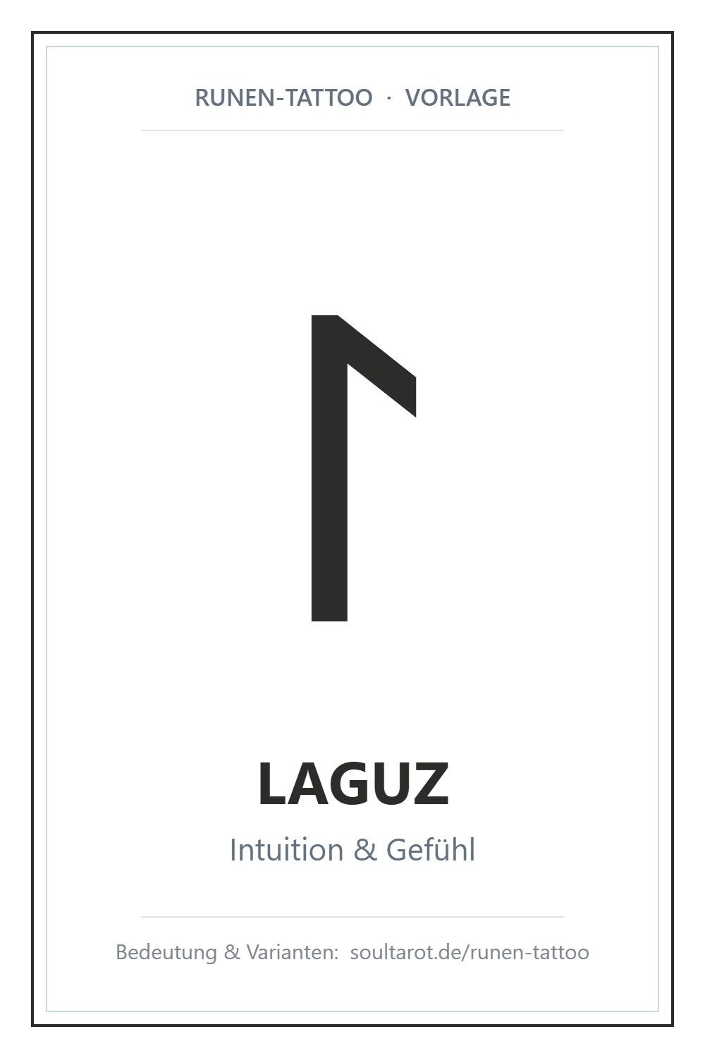 Runen-Tattoo-Vorlage: Laguz-Rune (ᛚ) – Symbol für Intuition & Gefühl